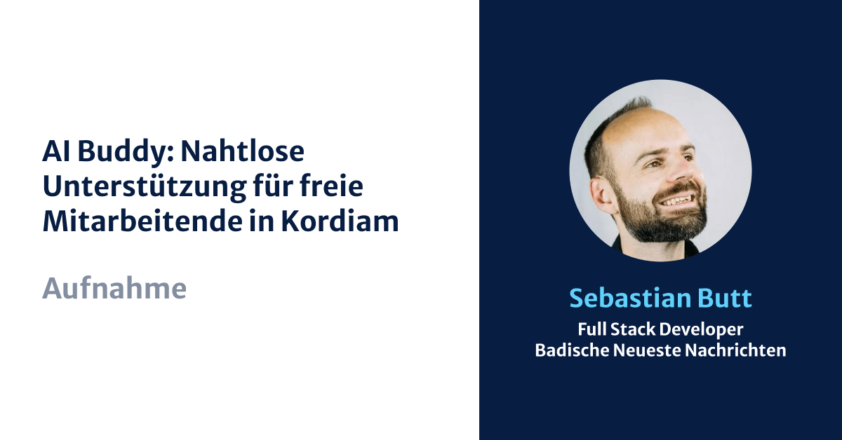 AI Buddy: Nahtlose Unterstützung für freie Mitarbeitende in Kordiam