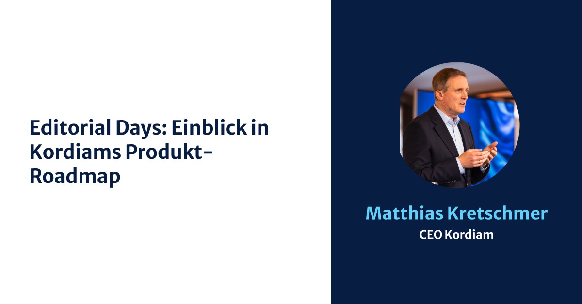 Einblick in Kordiams Produkt-Roadmap
